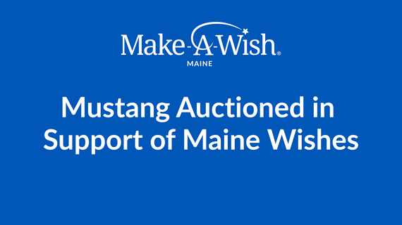 Mustang Auctioned in Support of Maine Wishes