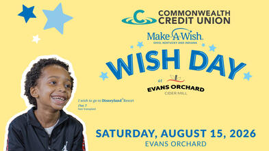 Wish Day Lexington - Evans Orchard August 15, 2026