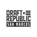 Draft Republic San Marcos